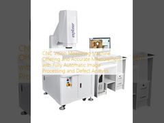 CNC Vision Measuring Machine Offering and Accurate Measurement with Fully Automatic Image Processing and Defect Analysis